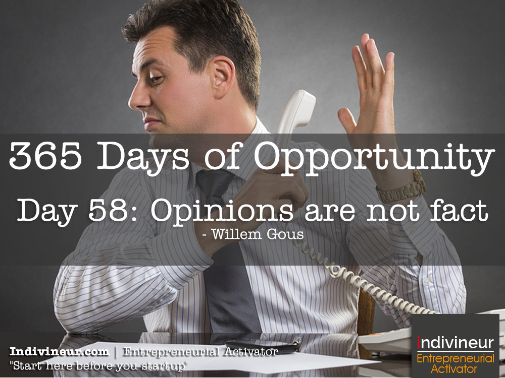 Day 58 motivational quotes: Opinions are not fact